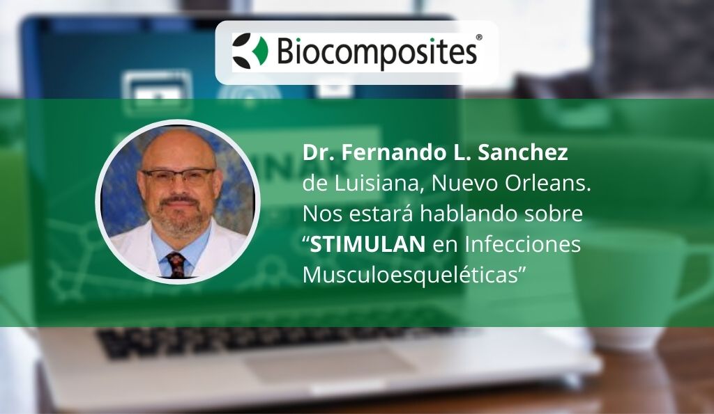 Webinar con el Dr. Fernando L. Sanchez – STIMULAN en Infecciones Musculoesqueléticas