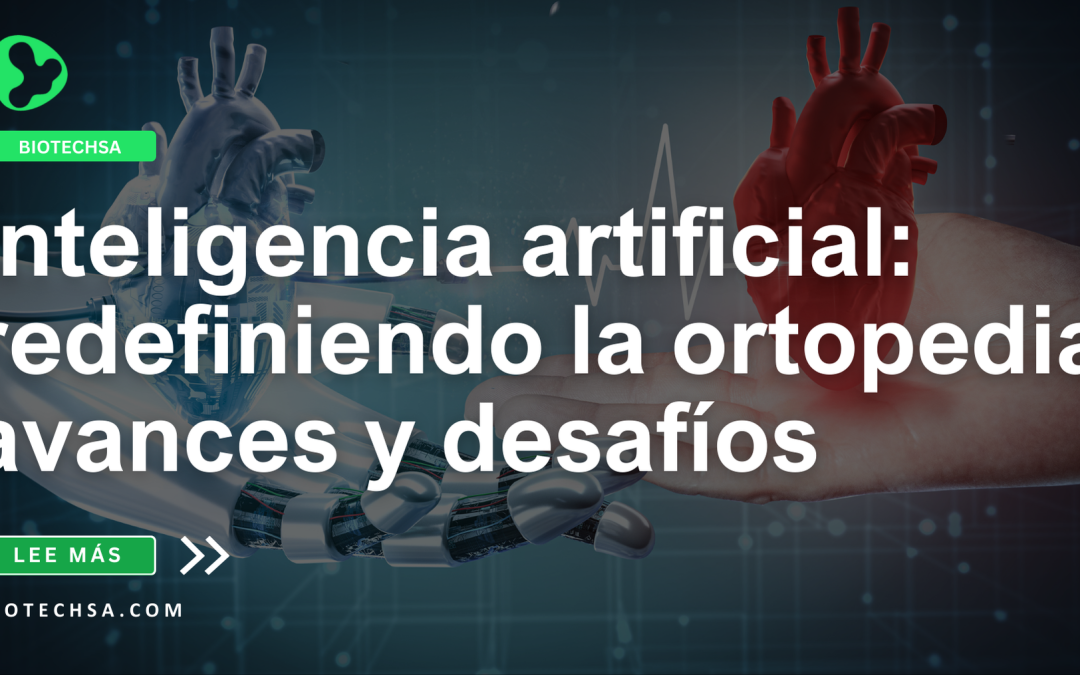 Inteligencia artificial: redefiniendo la ortopedia, avances y desafíos